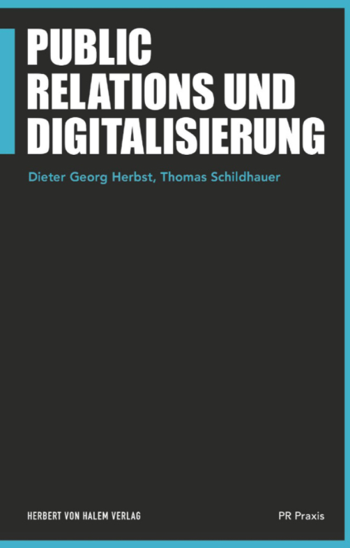 Mein Buch "Public Relations und Digitalisierung" ist im Halem Verlag erschienen.